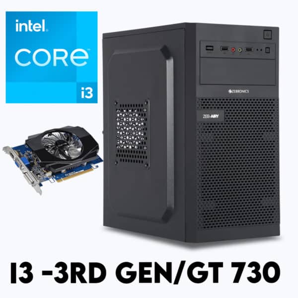 Intel Pre-Build Desktop PC With GPU Powered By ( Intel i3 3rd Gen/4GB GPU/8GB Ram/ H61 Nvme Motherbaord)